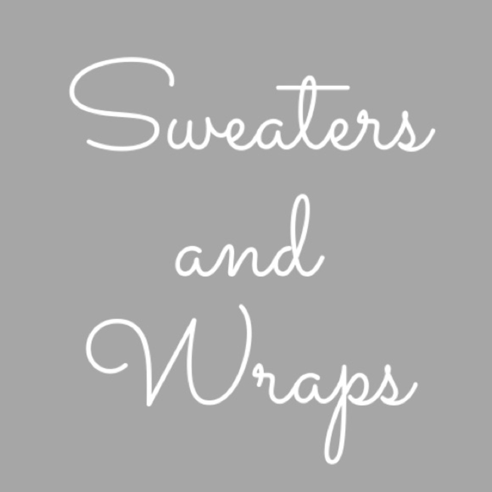 Sweaters and wraps